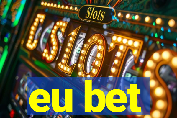 eu bet